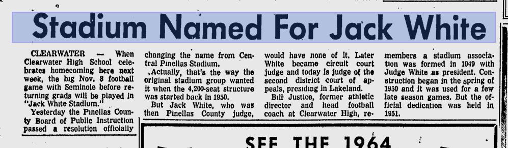1963 St. Petersburg Times clipping: “Stadium Named For Jack White”
